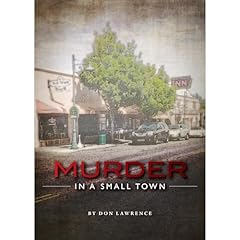 Murder In A Small Town Audiolibro Por Don Lawrence arte de portada