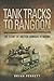 Tank Tracks to Rangoon: The Story of British Armour in Burma