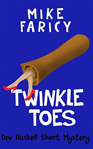 Twinkle Toes (Dev Haskell - Private Investigator)