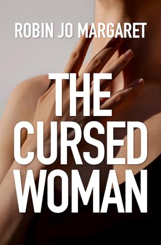 The Cursed Woman (Supernaturals of Balkwill)