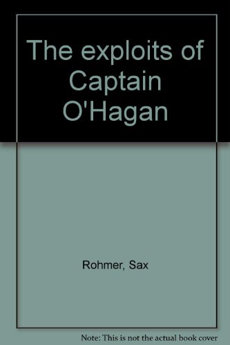 The Exploits of Captain O'Hagan