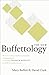 The New Buffettology: The Proven Techniques for Investing Successfully in Changing Markets That Have Made Warren Buffett the World's Most Famous Investor