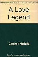 A Love Legend 9996283593 Book Cover