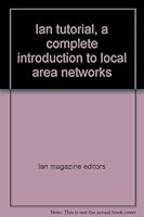 lan tutorial, a complete introduction to local area networks B000FBYEPG Book Cover