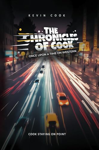 The Chronicles Of Cook (English Edition)