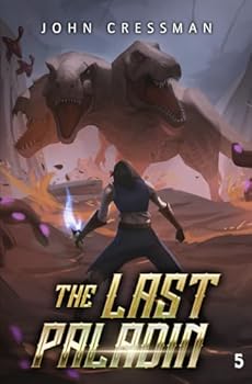 The Last Paladin 5: A LitRPG Adventure - Book #5 of the Last Paladin