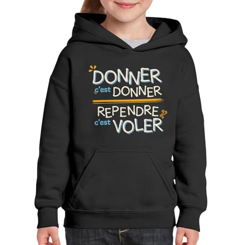 Sweat à capuche enfant idée cadeau anniversaire original expression drôle - 3