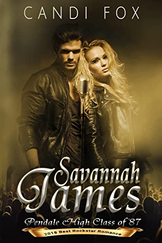 Savannah James: Pendale High Class of 87' (Rockstar)