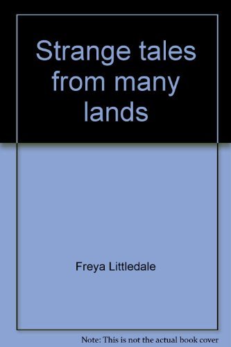 Strange tales from many lands 0385097336 Book Cover