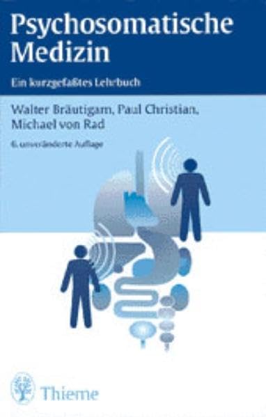 Psychosomatische Medizin: Ein kurzgefaßtes Lehrbuch