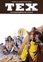 Tex Spécial T21 - Le prophète Hualpai 2353250939 Book Cover