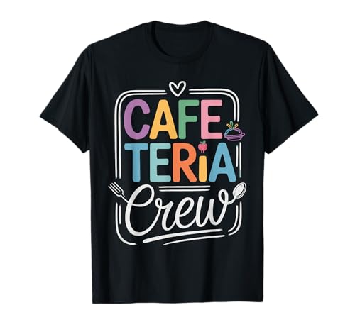 Cafeteria Crew Colorful Letters with Kitchen Icons T-Shirt