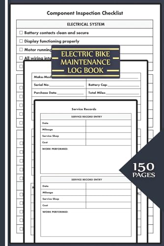 Electric Bike Maintenance Log Book with Daily Inspection Checklist: Complete