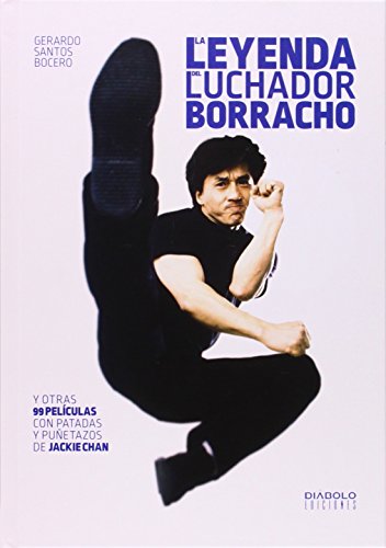 La Leyenda Del Luchador Borracho (SIN COLECCION)