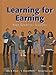 Learning for Earning: Your Route to Success