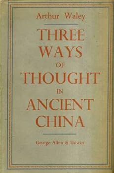 Hardcover Three ways of thought in ancient China Book