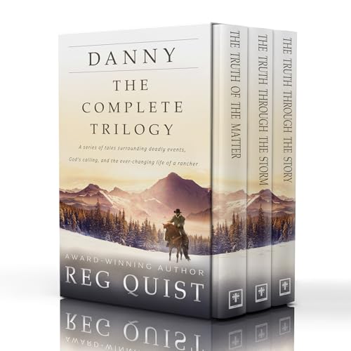 Danny: The Complete Contemporary Christian Western Trilogy