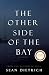 The Other Side of the Bay