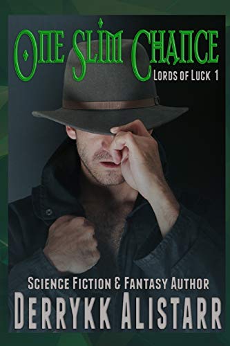 One Slim Chance (Lords of Luck)