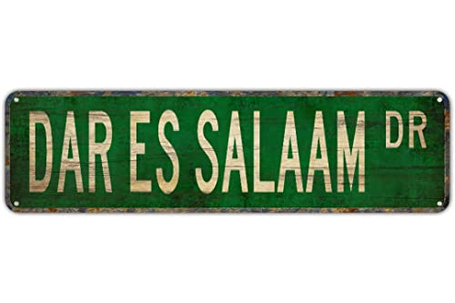 DAR ES SALAAM DR Metal Tin Signs - Vintage Retro Signs for Bedroom Kitchen Garden Wall Decor - 4x16Inch