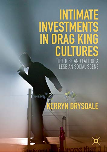 Buy Intimate Investments in Drag King Cultures — BookShops.in