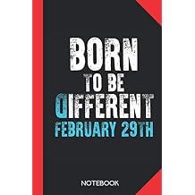 Born to be different - February 29th Leap Year Notebook Journal - 120 graph paper checked pages - 6x9 inch format - without margins