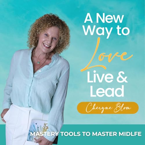 A New Way to Love, Live and Lead cover art