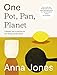 Produktbild One: Pot, Pan, Planet: A greener way to cook for you, your family and the planet