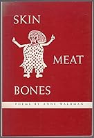 Skin Meat Bones 0918273153 Book Cover