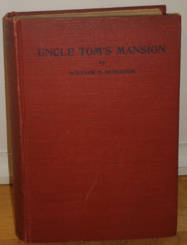 Uncle Tom's mansion B0006ALDJQ Book Cover