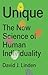 Unique: The New Science of Human Individuality