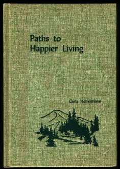 Hardcover Paths to Happier Living Book