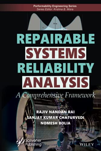 Repairable Systems Reliability Analysis: A Comprehensive Framework (Performability Engineering Series) view 2