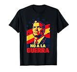 No A La Guerra España Decide Soberanía Paz Dignidad Camiseta