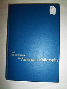 An Introduction to American Philosophy