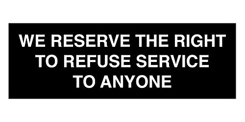 Refuse service sign par Signs ByLITA plaque noire de signalisation de restaurant