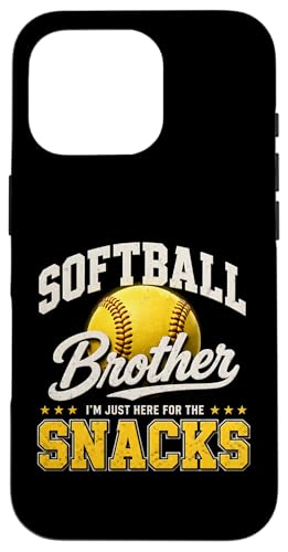 I'm Just Here for The Snacks Funny Softball Brother �X�}�z�P�[�X iPhone 16 Pro �p