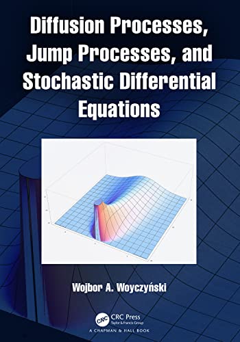 Diffusion Processes, Jump Processes, and Stochastic Differential Equations view 2