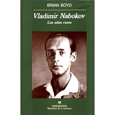 Vladimir Nabokov - Los Anos Rusos