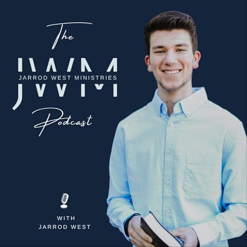 『The Jarrod West Ministries Podcast』のカバーアート