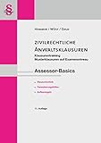 hemmer assessor examensreport 2015  Assessor-Basics zivilrechtliche Anwaltsklausur Teil II - Klausurentraining (Skript Zivilrecht)