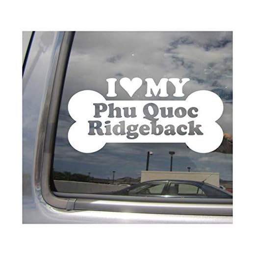I Heart Love My Phu Quoc Ridgeback - Dog Bone Island Vietnam Purebred Breed Cars Trucks Moped Helmet Surfboard Skateboard Auto Automotive Craft Laptop Vinyl Decal Store Window Wall Sticker 13736