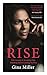 Produktbild Rise: Life Lessons in Speaking Out, Standing Tall & Leading the Way