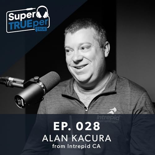 Super TRUEper - 028 - Alan Kacura