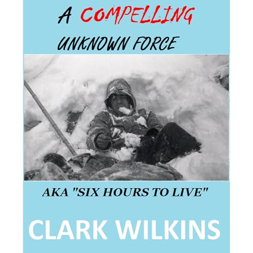 A Compelling Unknown Force - The Dyatlov Pass Incident by Clark Wilkins episode artwork