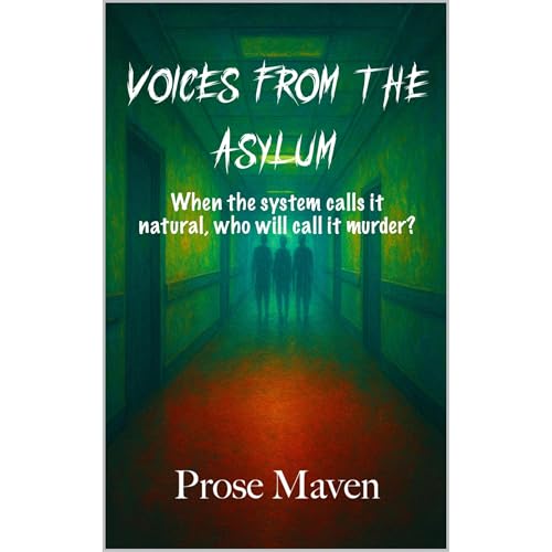 Voices from the Asylum | Murder, Secrets, and Justice for the Silenced | A Gripping Murder Mystery Thriller About Four Chilli