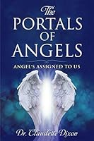 The Portals Of Angels: "Angels Assigned To Us" 1648712282 Book Cover