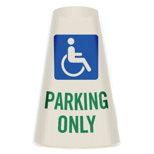 Image of SmartSign inchHandicapped Parking Only inch Bright Reflective Cone Message Sleeve, [Cone Not Included]