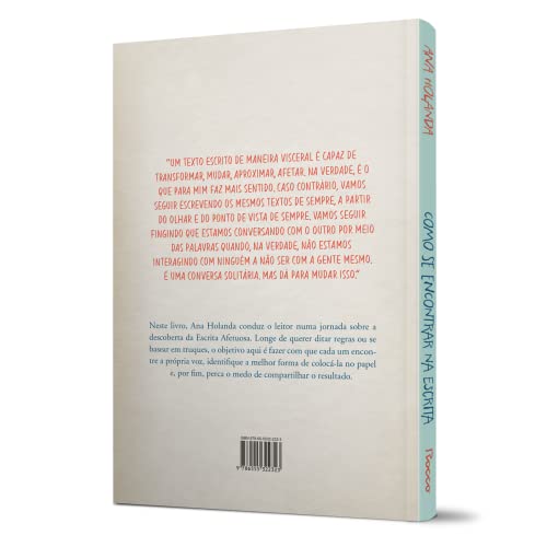 Como se encontrar na escrita: O caminho para despertar a escrita afetuosa em você