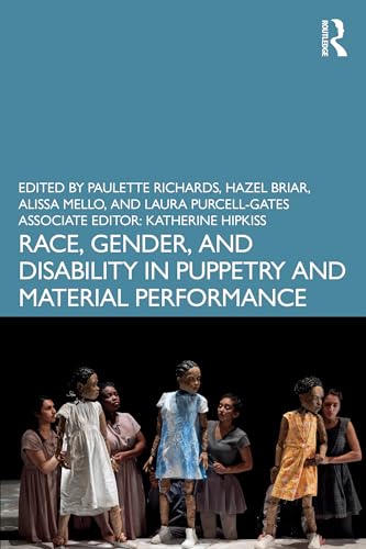 Puppetry and Material Performance livre pour comprendre la diversité au théâtre